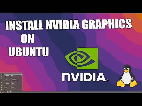 How To Download and install Nvidia Graphics driver on Ubuntu