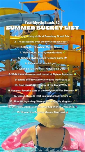 Your Ultimate Myrtle Beach Summer Bucket List