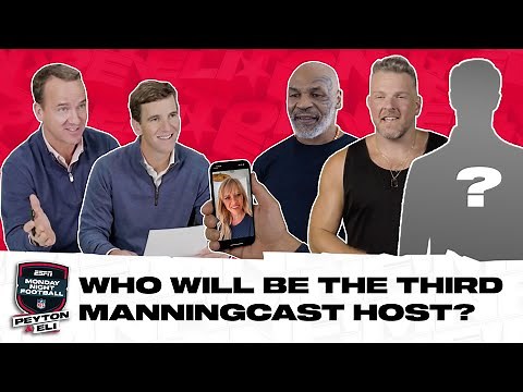 Peyton & Eli Search for the Third ManningCast Host