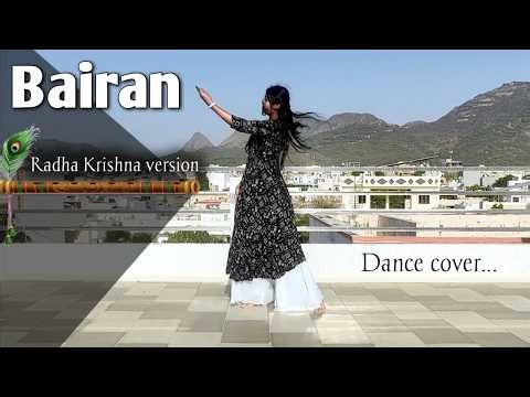Radha Krishna Bairan Version Dance Cover | Semi Classical Dance | Bairan | Bairan song dance