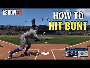 MLB The Show 26: How to Hit Bunt