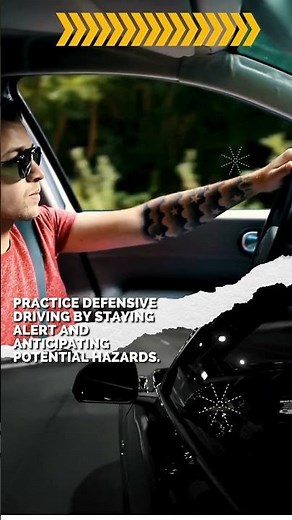 Practice Defensive Driving