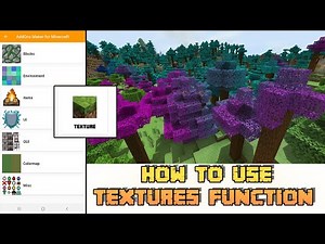 ADDONS MAKER GUIDE Part 2: How to use Texture function to change all Minecraft texture