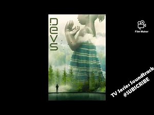 Devs 1x07 Soundtrack - Sweet Little Mystery JOHN MARTYN