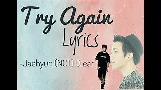 Jaehyun (NCT), D.ear - Try again Chords Lyrics - ChordU