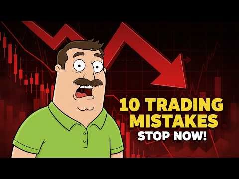 10 Trading Mistakes That Are Destroying Your Account Stop Now!