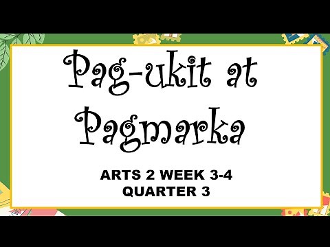 ARTS 2 WEEK 3-4 QUARTER 3 Pag - ukit at Pagmarka