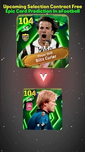 Upcoming Update Free Selection Contract Epic Card Prediction In eFootball 2026 #efootball #pes