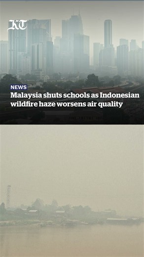 Malaysia shuts schools as Indonesian wildfire haze worsens air quality