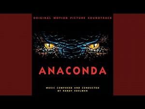 Anaconda (Main Title)