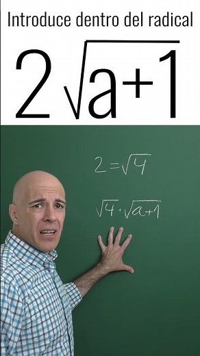 INTRODUCIR FACTORES DENTRO DEL RADICAL. Matemáticas Básicas