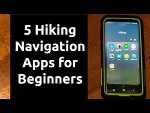 Top 5 Most Recommended Hiking Apps for Beginners (For Navigation)
