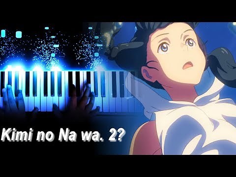 天気の子 / Weathering With You OST - "Grand Escape / グランドエスケープ" - RADWIMPS feat. Toko Miura (Piano)