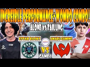 AMARU GAMING vs ESTAR BACKS BO3[GAME 1]ELIMINACION-ALONE, ACCEL VS TAILUNG-DREAMLEAGUE SEASON 28:SA