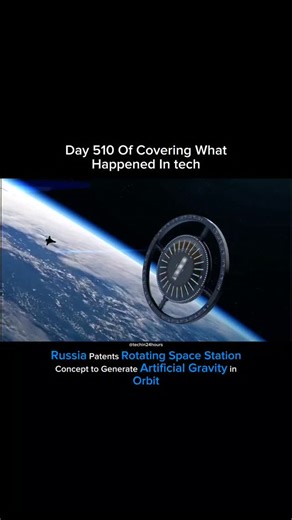 Tech in 24 hours | Russia has taken a conceptual step toward solving one of human spaceflight's oldest challenges by patenting a space station design capable... | Instagram