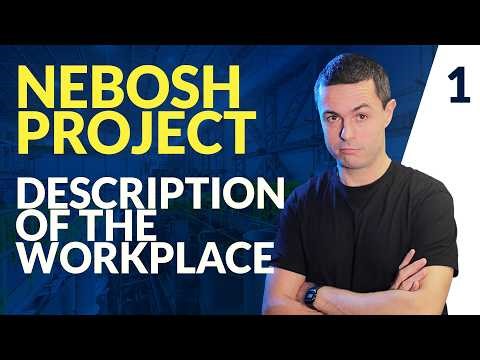 NEBOSH GNC2/GIC2 Project: Description Of The Workplace