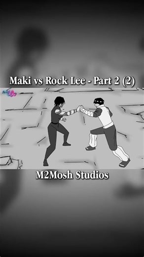 Maki vs Rock Lee Fan animation part 2 (2) #anime #fananimation #jujutsukaisen #cullinggames