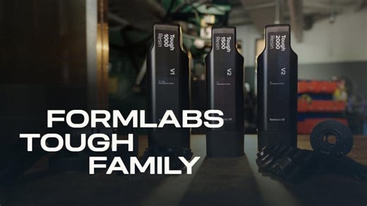 Formlabs Next-Generation Tough Resins That Rival Thermoplastics