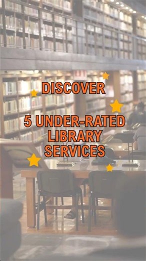 5 Underrated library services you need to know!