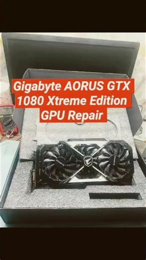 “GTX 1080 Xtreme Edition Graphics Card Repair | Fixed Successfully”#GTX1080 #AORUS #GPURepair #pc