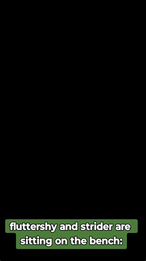 strider he tells fluttershy she likes alone