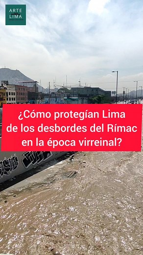 Historia de Lima: Aniversario y Ríos