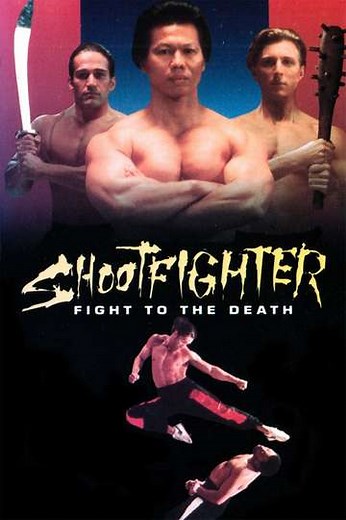 Shootfighter: Fight to the Death (1993) - Movie