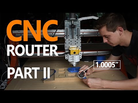 DIY CNC ROUTER from SCRATCH (Pt. 2)