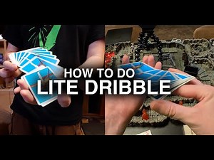 how to do LITE DRIBBLE cardistry tutorial