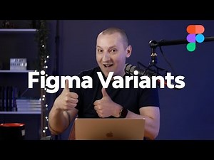 How to Use Figma Variants