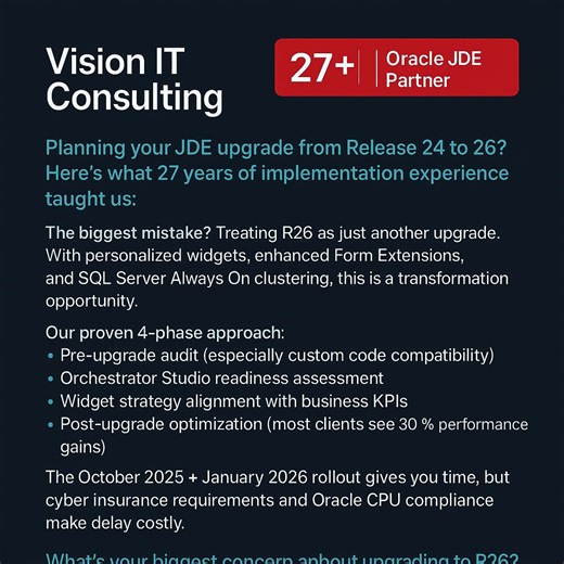 #jdedwards #oraclejde #enterpriseone #jdeconsulting #erpstrategy #release26 #jdeupgrade | Vision IT Consulting GmbH
