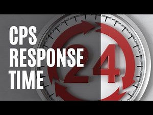 How Fast Does CPS Respond to Abuse or Neglect Reports in California? | CPS Timeline Explained