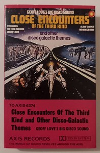 Geoff Love's Big Disco Sound - Close Encounters Of The Third Kind And Other Disco Galactic Themes