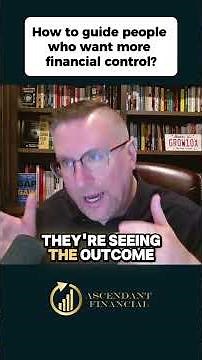 How to guide people who want more financial control?