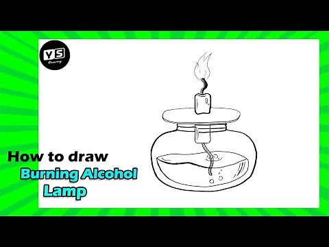 How to draw Burning Alcohol Lamp