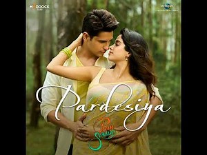 Pardesiya - Param Sundari Full Song (Audio) Siddarth Malhotra Janvhi Kapoor Sonu Nigam Sachin Jigar