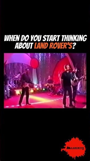 When Do You Start Thinking About Land Rovers? 😂