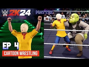 Caillou debuts against Shrek??? WWE2K24 Cartoon Wrestling