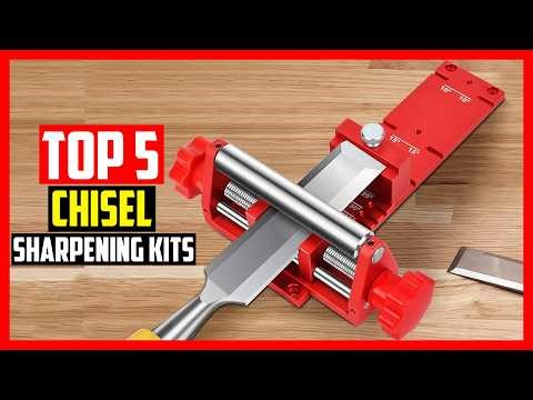 Top 5 Best Chisel Sharpening Kits in 2026