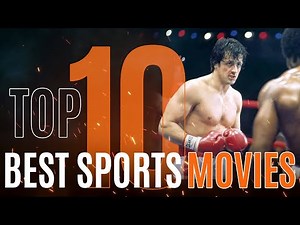 Top 10 Best Sports Movies