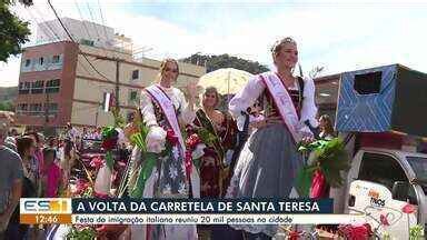 Festa do Imigrante Italiano atrai 20 mil pessoas a Santa Teresa com volta da Carretela
