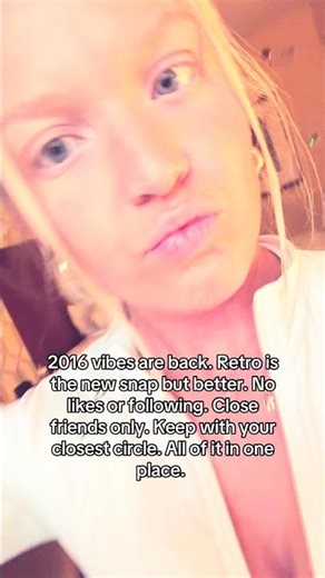 why do you still use snap and insta when there is retro