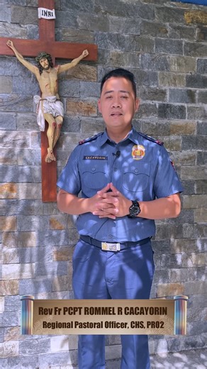 The Chaplain’s Notes - Episode 19 with Rev Fr PCPT ROMMEL R CACAYORIN, Officer-In-Charge, Regional Chaplain Service 2. Matthew 9:29 "Let it be done for you according to your faith." #BagongPilipinas #ToServeandProtect | Police Regional Office 2