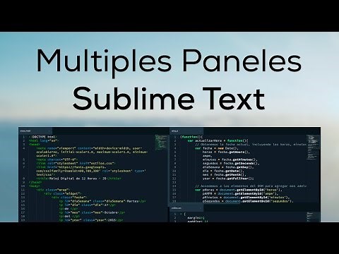 Como Dividir Sublime Text en Multiples Paneles (more layouts)
