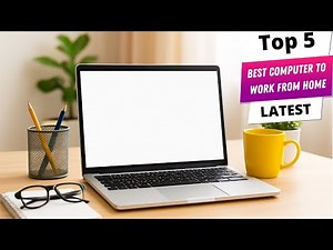 ✅ Best computer to work from home: Computer to work from home (Buying Guide)