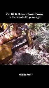Abandoned Cat D2 Bulldozed sitting 20 years in the forest!Will It Run#willitrun #restoration #old #recovery #engine #tractor #repair #deisel #tiktok #truck #car #fyp | Tube Restoration
