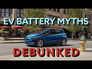 Electric Vehicle Myths Debunked - Chevy Bolt EV Battery Lifespan