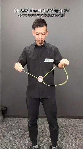 [No.848]🪀Today's Yo-Yo Trick & Tutorial: Thumb 1.5 Whip to GT #yoyo #yoyotricks #tutuorial