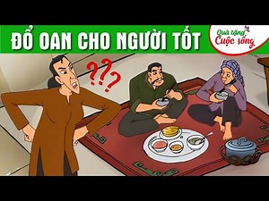 ĐỔ OAN CHO NGƯỜI TỐT - Phim hoạt hình dân gian hay nhất - Truyện cổ tích - Quà tặng cuộc sống 2026