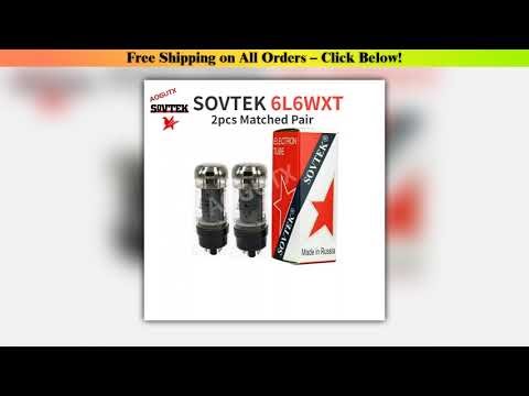 SOVTEK 6L6WXT 6L6 Vacuum Tube Replace EL34 KT66 6P3P 6L6 Electronic Tubes Amplifier HIFI Audio